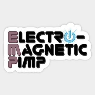 ElectroMagnetic Pimp (Alt) Sticker